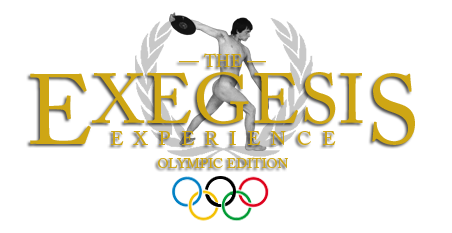 The Exegesis Experience Olympic Edition